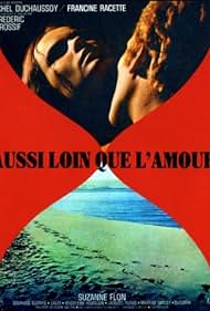 Aussi loin que l'amour (1971)