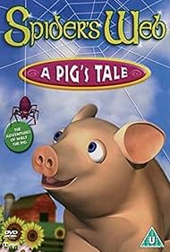 Spider's Web: A Pig's Tale (2006)