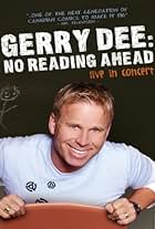 Gerry Dee: No Reading Ahead - Live in Concert (2007)