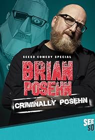 Brian Posehn in Brian Posehn: Criminally Posehn (2016)