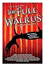 The Full Walrus (2015)