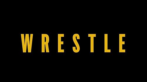 Wrestle - Oscilloscope Laboratories - Official Trailer HD