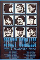 Speedy Gonzales - noin 7 veljeksen poika