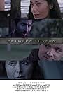 Between Lovers (2015)