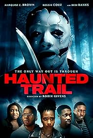 Marquise C. Brown, Reggie Couz, and Desi Banks in Haunted Trail (2021)