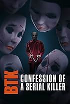 BTK: Confession of a Serial Killer