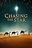 Chasing the Star (2017) Poster