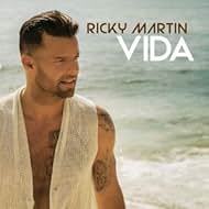 Ricky Martin: Vida (2014)