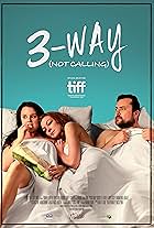 Kristian Bruun, Emily Coutts, and Emma Hunter in 3-Way (Not Calling) (2016)