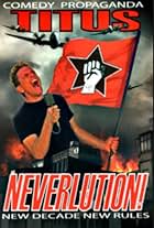 Christopher Titus: Neverlution