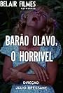 Barão Olavo, o Horrível (1970)