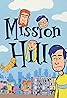 Mission Hill (TV Series 1999–2002) Poster