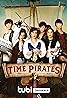 Time Pirates (2022) Poster