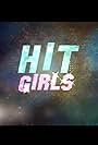 Hit Girls (2011)