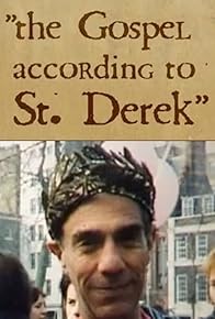 Primary photo for The Gospel According to St Derek