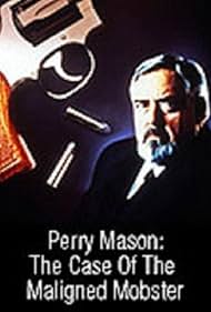 Perry Mason: The Case of the Maligned Mobster (1991)