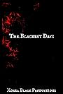 The Blackest Days (2013)