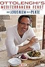 Yotam Ottolenghi in Jerusalem on a Plate (2011)