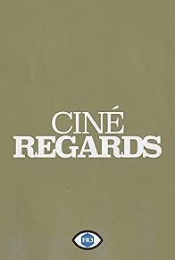 Primary photo for Ciné regards