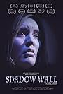 Shadow Wall (2018)