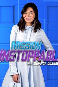 Miranda Cosgrove in Mission Unstoppable with Miranda Cosgrove (2019)