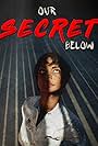 Our Secret Below (2020)