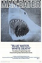 Blue Water, White Death