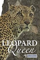 Leopard Queen (2010)