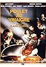 Poulet au vinaigre (1985) Poster