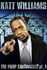 Primary photo for Katt Williams: The Pimp Chronicles Pt. 1