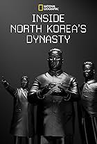 Inside North Korea's Dynasty (2018)