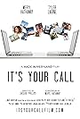 It's Your Call (2019)