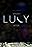 AFTER Episode I: Lucy (VR Experience)