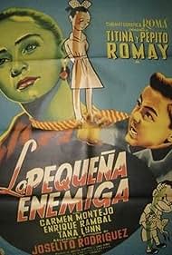 La pequeña enemiga (1956)