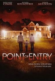 Point of Entry (2007)