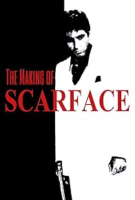 Primary photo for The Making of 'Scarface'