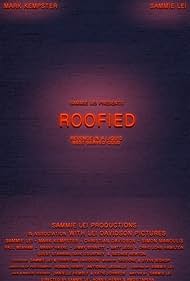 Roofied (2017)