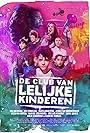 Roeland Fernhout, Katja Schuurman, Georgina Verbaan, Faye Kimmijser, Narek Awanesyan, Edwin Jonker, Jeroen van Koningsbrugge, Sem Hulsmann, and Maan de Steenwinkel in De club van lelijke kinderen (2019)