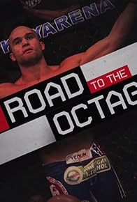 Primary photo for UFC: Road to the Octagon