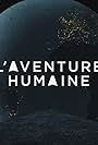 L'aventure humaine