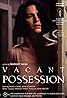 Vacant Possession (1995) Poster