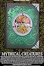 Mythical Creatures (2009)