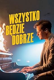 Krzysztof Zalewski in Krzysztof Zalewski: Wszystko bedzie dobrze (2021)