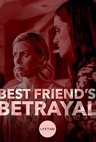 Mary Grill and Vanessa Walsh in Best Friend's Betrayal (2019)