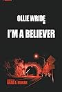 Ollie Wride in Ollie Wride: I'm a Believer (2019)