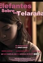 Nadine Benavente in Elefantes sobre una telaraña (2011)