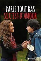 Parle tout bas, si c'est d'amour (2012)