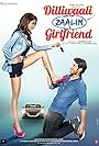 Dilliwaali Zaalim Girlfriend (2015)