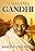 Mahatma Gandhi Beyond the Myth