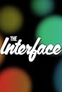 The Interface (2007)